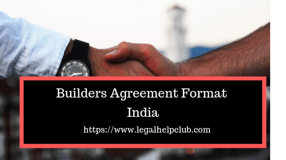 Builders Agreement Format pdf and docs