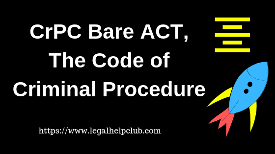 Crpc Bare Act with PDF, The code of criminal procedure